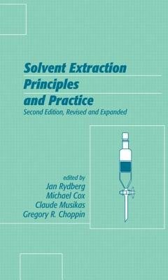 Rydberg, J: Solvent Extraction Principles and Practice, Revi