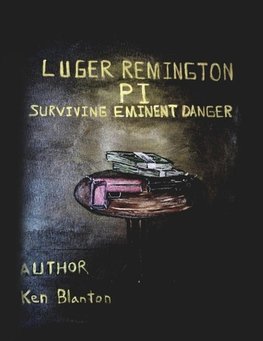 Luger Remington P. I.