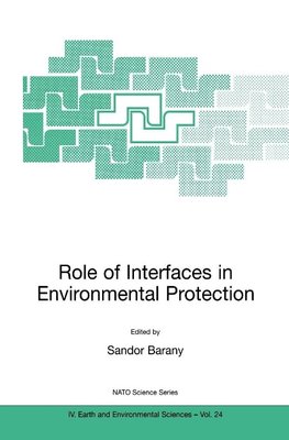 Role of Interfaces in Environmental Protection