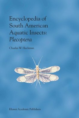 Encyclopedia of South American Aquatic Insects: Plecoptera