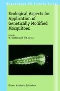 Ecological Aspects for Application of Genetically Modified Mosquitoes