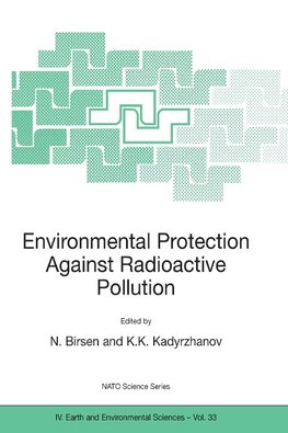 Environmental Protection Against Radioactive Pollution