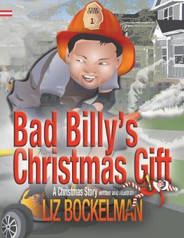 Bad Billy's Christmas Gift