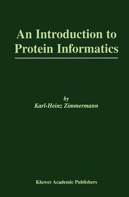 An Introduction to Protein Informatics