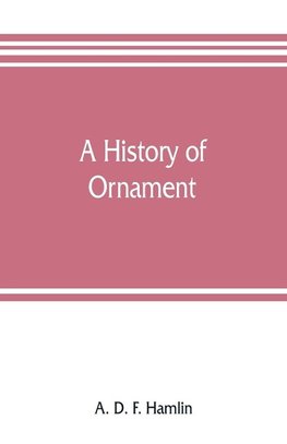 A history of ornament