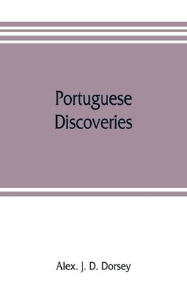 Portuguese discoveries, dependencies and missions in Asia and Africa