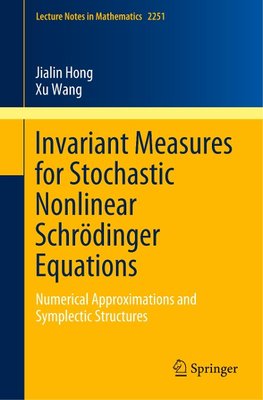 Invariant Measures for Stochastic Nonlinear Schrödinger Equations