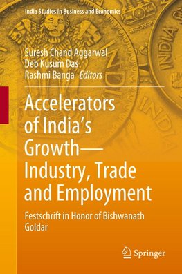 Accelerators of India's Growth-Industry, Trade and Employment