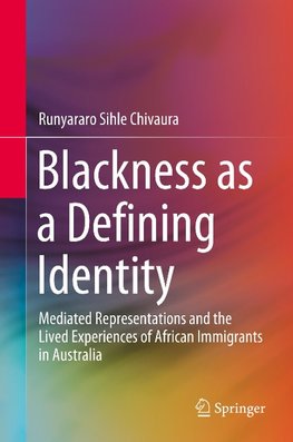 Blackness as a Defining Identity