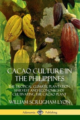 Cacao Culture in the Philippines