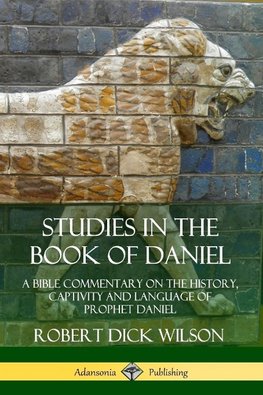 Studies in the Book of Daniel