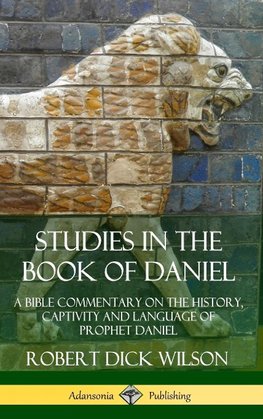 Studies in the Book of Daniel