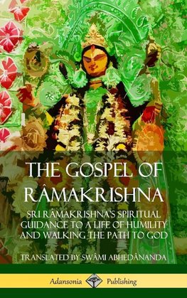 The Gospel of R?makrishna