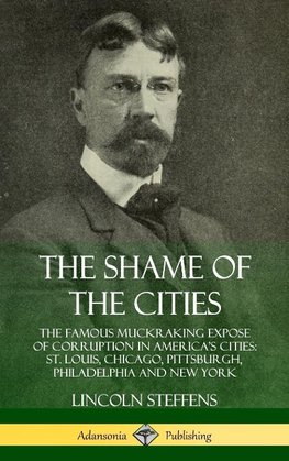 The Shame of the Cities