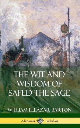 The Wit and Wisdom of Safed the Sage (Hardcover)