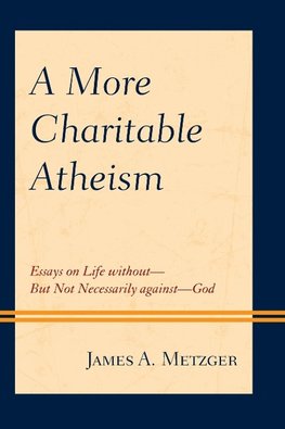 A More Charitable Atheism