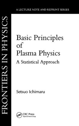 Basic Principles Of Plasma Physics