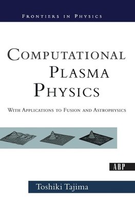 Computational Plasma Physics