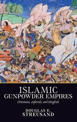 Islamic Gunpowder Empires