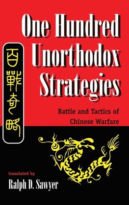 One Hundred Unorthodox Strategies