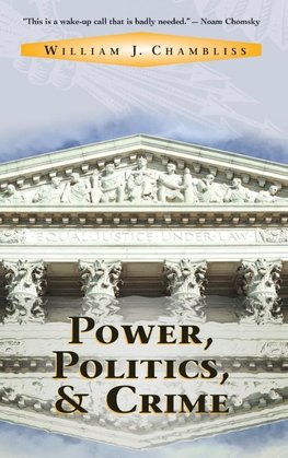 Power, Politics And Crime