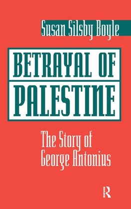 Betrayal Of Palestine