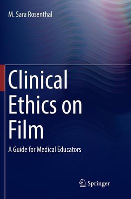 Clinical Ethics on Film