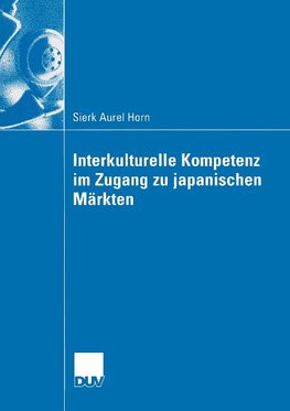 Interkulturelle Kompetenz im Zugang zu japanischen Konsumenten