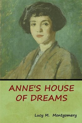 Anne's House of Dreams