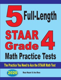 5 Full-Length STAAR Grade 4 Math Practice Tests