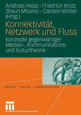 Konnektivität, Netzwerk und Fluss