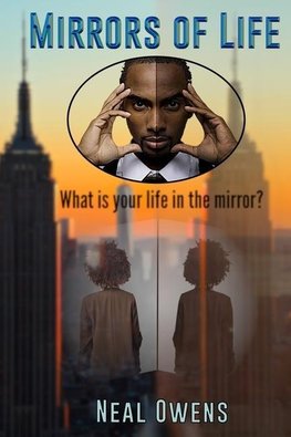 MIRRORS OF LIFE