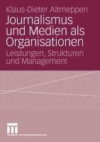 Journalismus und Medien als Organisation