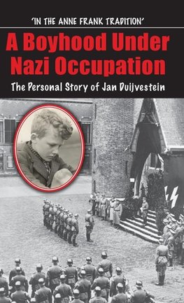 A Boyhood Under Nazi Occupation