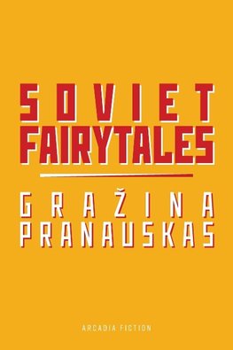 Soviet Fairytales