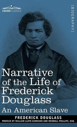 Narrative of the Life of Frederick Douglass