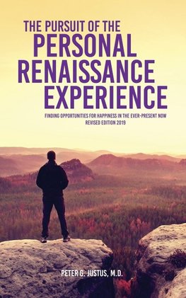 The Pursuit of the Personal Renaissance Experience