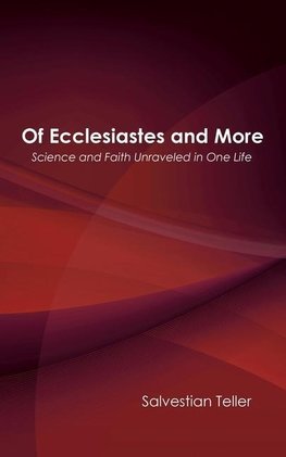 Of Ecclesiastes and More