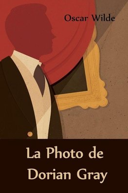 La Photo de Dorian Gray