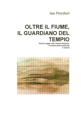 Oltre il fiume, il guardiano del tempio