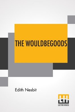 The Wouldbegoods