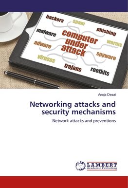 Networking attacks and security mechanisms