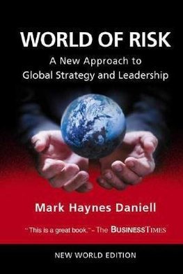 Haynes, D:  World Of Risk: A New Approach To Global Strategy