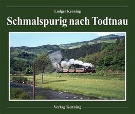 Schmalspurig nach Todtnau