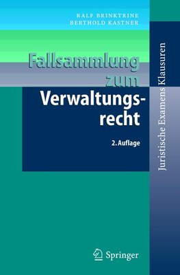 Fallsammlung zum Verwaltungsrecht