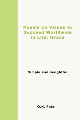 Poems on Values to Succeed Worldwide in Life - Grace