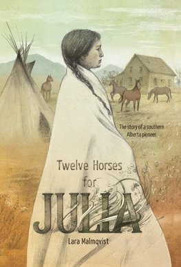 Twelve Horses For Julia