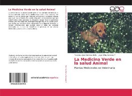 La Medicina Verde en la salud Animal