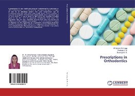 Prescriptions in Orthodontics