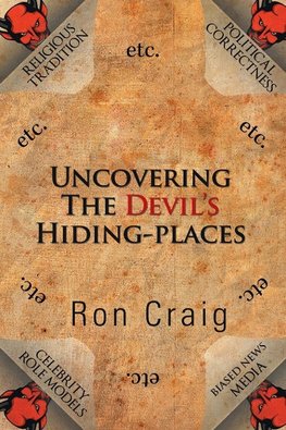 Uncovering the Devil's Hiding-Places